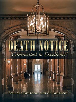 cover image of Death Notice – 'Committed to Excellence'